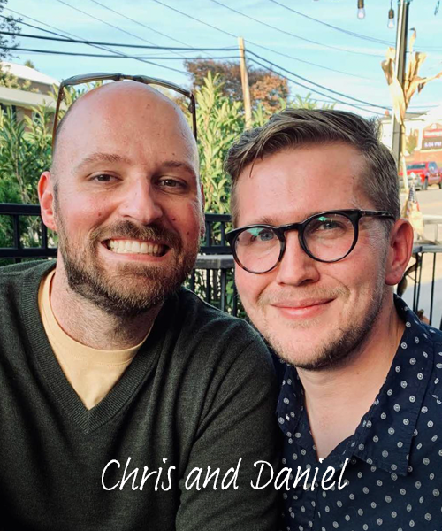 Chris and Daniel