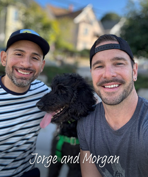 Jorge and Morgan